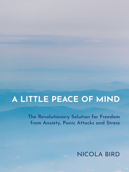 Title details for A Little Peace of Mind by Nicola Bird - Available